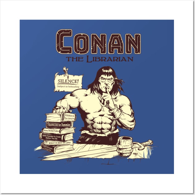 Conan the Librarian Wall Art by Victor Maristane